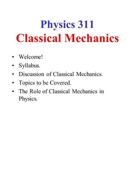 ph350.com|Welcome to Classical Physics .